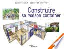 Construire sa maison container
