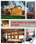 Construire sa maison en bois