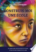 Construis-moi une école