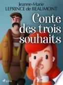Conte des trois souhaits