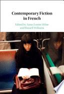 Contemporary Fiction in French