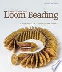 Contemporary Loom Beading