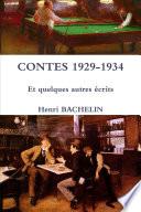 CONTES 1929-1934 Et quelques autres Ã©crits