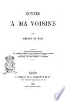 Contes à ma voisine par Amédée de Bast