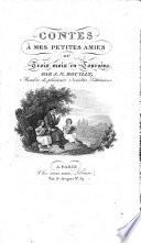 Contes à mes petites amies, ou: Trois mois en Toraine