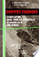 Contes chinois [édition intégrale revue et mise à jour]