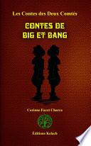 Contes de Big et Bang