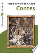 Contes de Jacob et Wilhelm Grimm - Classiques et Patrimoine