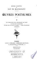 Contes de la bécasse: Oeuvres posthumes, II. Les dimances d'un bourgeois de Paris. La vie d'un paysagiste. Étude sur Gustave Flaubert. L'âme étrangère. L'angélus