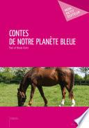 Contes de notre planète bleue -