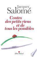 Contes des petits riens et de tous les possibles