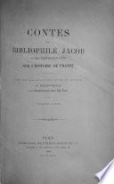 Contes du bibliophile Jacob à ses petits-enfants sur l'histoire de France