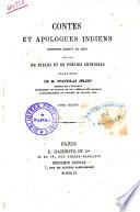 Contes et apologues indiens inconnus jusqu'a ce jour, suivis de fable et de poesies chinoises traduction de M. Stanislas Julien