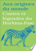 Contes et légendes du Burkina-Faso