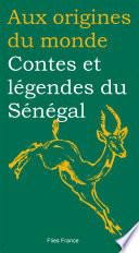 Contes et légendes du Sénégal
