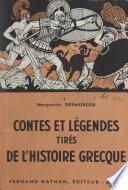 Contes et légendes tirés de l'histoire grecque