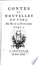 Contes et nouvelles en vers par m. de La Fontaine. Tome I-[II]