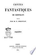 Contes fantastiques de Hoffmann traduits par m. P. Christian