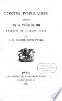 Contes populaires inédits De la Vallée du Nil trad. de l'arabe parlé p. S. E. Yacoub Artin Pacha