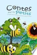Contes pour vos Petits: Contes Illustrés pour Enfants de 6 à 9 Ans