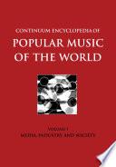 Continuum Encyclopedia of Popular Music of the World, Volume 1