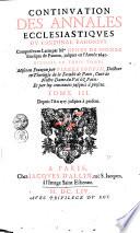 CONTINVATION DES ANNALES ECCLESIASTIQVES DV CARDINAL BARONIVS.