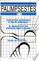 Contraintes syntaxiques et liberté stylistique