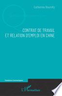 Contrat de travail et relation d'emploi en Chine