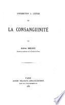 Contribution a l'étude de la consanguinité