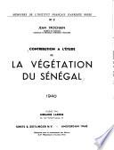 Contribution à l'étude de la végétation du Sénégal