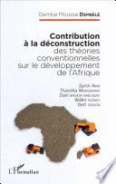 Contribution à la déconstruction des théories conventionnelles sur le développement de l'Afrique
