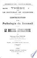 Contribution à la pathologie du sommeil