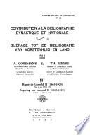 Contributions à la bibliographie dynastique et nationale: fasc. 1-4. Règne de Léopold II. 1865-1909