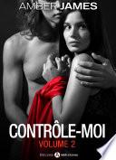 Contrôle-moi - vol. 2