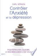 Contrôler l'anxiété et la dépression