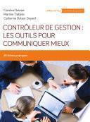 Contrôleur de gestion : les outils pour communiquer mieux