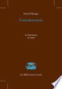Convalescences