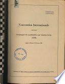 Convention internationale concernant le transport des marchandises par chemins de fer (CIV)
