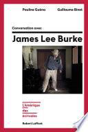 Conversation avec James Lee Burke