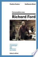 Conversation avec Richard Ford