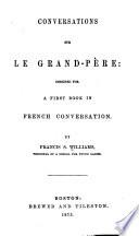 Conversations Sur Le Grand-père