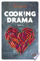 Cooking Drama - Tome 2