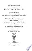 Cooley's Cyclopaedia of Practical Receipts