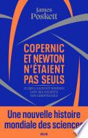 Copernic et Newton n'étaient pas seuls