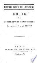 ... Copie de l'instruction personnelle au représentant du peuple Drouet