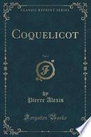 Coquelicot, Vol. 2 (Classic Reprint)