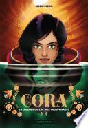 Cora. La légende du lac aux mille visages