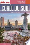 CORÉE DU SUD 2017 Carnet Petit Futé