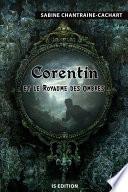 Corentin et le Royaume des Ombres