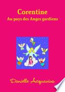 Corentine au pays des Anges gardiens.